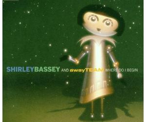Bassey,Shirley - Where Do I Begin(Away Team Mix
