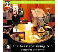 Bassface Swing Trio - A Tribute to Cole Porter