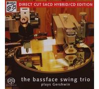 Bassface Swing Trio - Plays Gershwin =sacd= [Import]