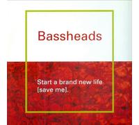 Bassheads - Bassheads Start A Brand New Life 7" Parlophone R6353 EX/EX 1993 picture sleeve