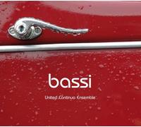 BASSI - UNITED CONTINUO ENSEMBLE CD NEUF FRESCOBALDI/VITALI/CASTALDI/ROGNANI/+