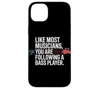 Bassiste Like Most Musicians You are Following A Bass Player Coque pour iPhone 14 Plus