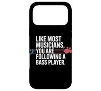 Bassiste Like Most Musicians You are Following A Bass Player Coque pour iPhone 17 Pro Max