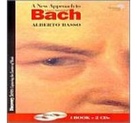 Basso, Alberto - New Approach to Johann Sebastian Bach