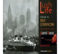Basso Gianni Quartet - Lush Life