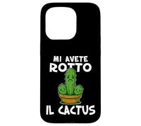 Basta mi avete rotto il cactus, Non ne posso più Irriverente Coque pour iPhone 15 Pro