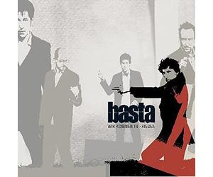 Basta - Wir Kommen in Frieden