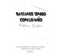 Bastante tengo con lo mío