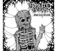 Bastard Grave - What Lies Beyond [Import]