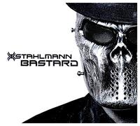 Stahlmann – Bastard