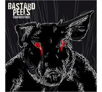 Bastard Peels - Fishfuckstuck [Import]