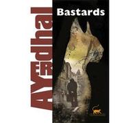 Bastards Ayerdhal (Auteur)