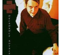 Bastards of Love - Decadance Royale [Import]