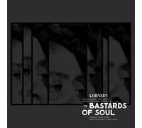 Bastards Of Soul - Corners [Vinyl]
