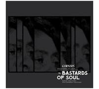 Bastards Of Soul - Corners [Vinyl]