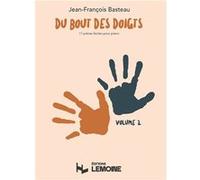 Basteau Jean-François - Du bout des doigts volume 2 (11 petites pièces) --- Piano