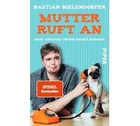 Bastian Bielend Mutter ruft an: Mein Anschiss unter dieser Nummer Ein (Poche)