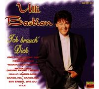 Bastian,Ulli - Ich Brauch' Dich [Import]