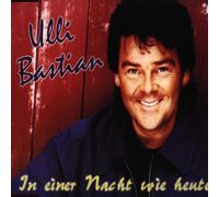 Bastian,Ulli - In Einer Nacht Wie Heute
