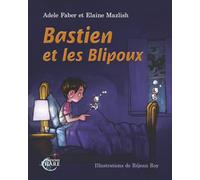 Bastien et les Blipoux