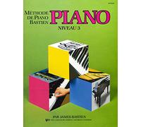 Bastien James Methode De Piano Bastien Piano Niveau 3 Pf Book French