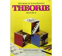 Bastien James Methode De Piano Bastien Theorie Niveau 4 Pf Bk French