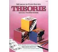Bastien James Methode De Piano Theorie Niveau Preparatoire Pf Book