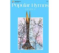 Bastien James – Popular Hymns 2 – Pianoforte – Neil A. Kjos Music Company