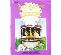 Bastien Jane Smisor - Jane Smisor Bastien: 2nd Parade Of Solos. Partitions pour Piano