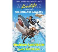 Bastille Contra Los Bibliotecarios Malvados / Bastille Vs. The Evil Librarians