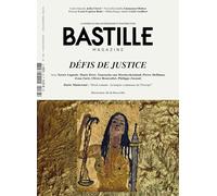 BASTILLE MAGAZINE N°38 : DÉFIS DE JUSTICE