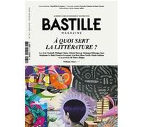 Bastille Magazine, Retrouver la bienveillance William Emmanuel (Auteur)