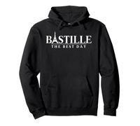 Bastille The Best Day Eiffel Tower Men Women Bastille day Sweat à Capuche