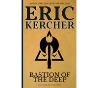 Bastion of the Deep: Surviving the Third Year