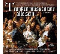 Bastlein Ulf - Songs in Praise of Wine from Three Centuries