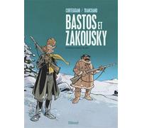 Bastos et Zakousky – Intégrale N&B – Glénat