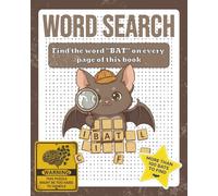 BAT Word Search Puzzle Book: Find Only One Word - 8x10 inches, 130 pages - 100+ Puzzles