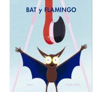 Bat y Flamingo