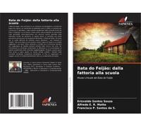 Bata Do Feijão: Dalla Fattoria Alla Scuola