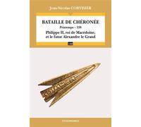 Bataille de cheronee (la) - CORVISIER/JEAN-NICOL - Economica - broché - Essai