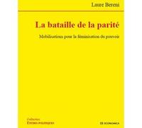 Bataille de la parite (la) Laure Bereni (Auteur)