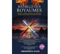 Bataille des Royaumes: Jeûne et Prières Annuels de Quarante Jours de Fin d'Année et de Début d'Année