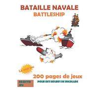 Bataille navale Battleship | livre de jeu de bataille navale | Parfait pour les longs trajets | Jeu amusant pour les enfants et les adultes.: IDEE ... ENFANTS ADOLESCENTS ET ADULTES | 200 JEUX