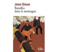 Batailles dans la montagne - Jean Giono - Gallimard - Poche - Livre