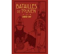 Batailles de Tolkien - David Day - Hachette Heroes - broché - Roman