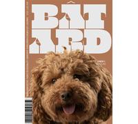 Bâtard N°6 - Septembre 2024 - Collectif - Dog Social Club - broché - Revue