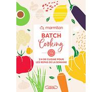 Batch cooking - 2h de cuisine pour les repas de la semaine