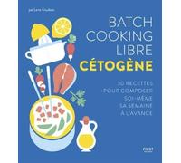 Batch Cooking Libre Cétogène