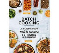 Batch cooking: Préparez 5 repas pour la semaine en 2h le dimanche !