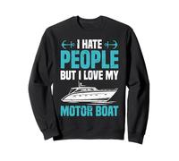 Bateau à Moteur I Hate People But Love My Motor Boat Captain Sweatshirt